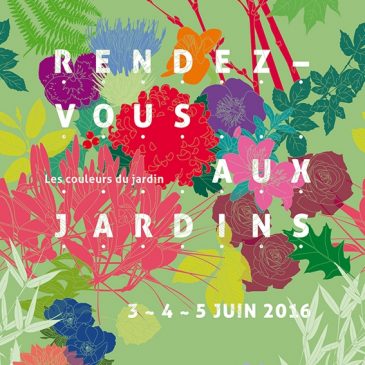 We du 4 et 5 juin : Rendez-vous Jardins